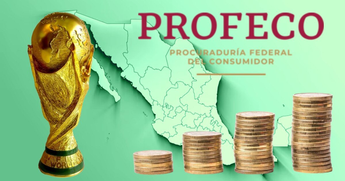 Profeco refuerza inspecciones por demanda mundialista